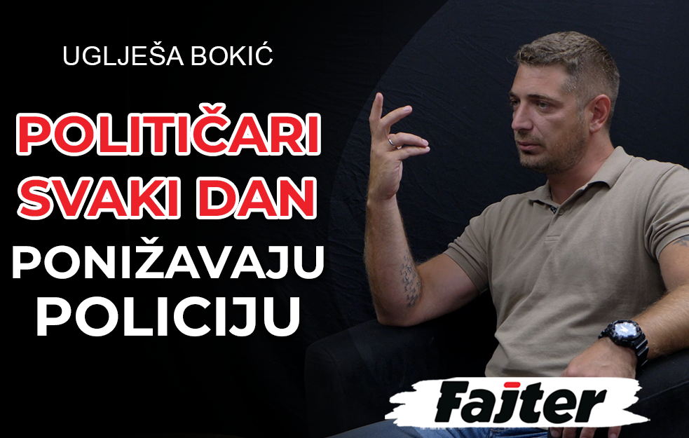 UGLJEŠA BOKIĆ: BAHATI POLITIČARI ŠTITE KRIMINAL I PONIŽAVAJU POLICAJCE